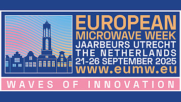 Banner für die "European Microwave Week" 2025 in Utrecht, Niederlande. Es zeigt stilisierte Gebäude, das Datum 21-26 September 2025 und den Slogan "Waves of Innovation".
