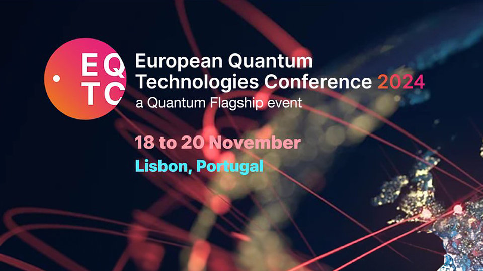 Image promotes the European Quantum Technologies Conference 2024, scheduled for November 18 to 20 in Lisbon, Portugal. 