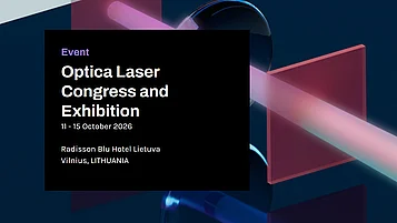 Event announcement for the Optica Laser Congress and Exhibition, taking place from October 11 to 15, 2026, at the Radisson Blu Hotel Lietuva in Vilnius, Lithuania.
