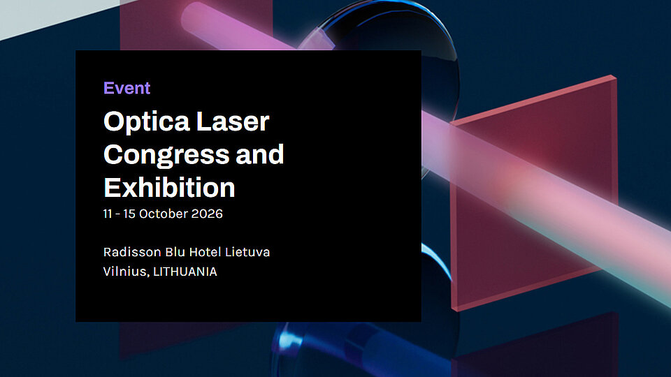 Event announcement for the Optica Laser Congress and Exhibition, taking place from October 11 to 15, 2026, at the Radisson Blu Hotel Lietuva in Vilnius, Lithuania.
